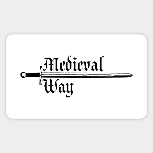 Medieval Way (sword) Magnet